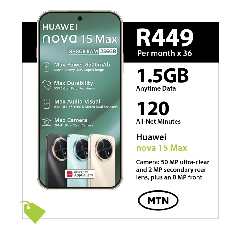Huawei nova 15 Max Deal on MTN Yellow Plus for R449 per month over 36 months with 1.5GB data and 120 minutes.