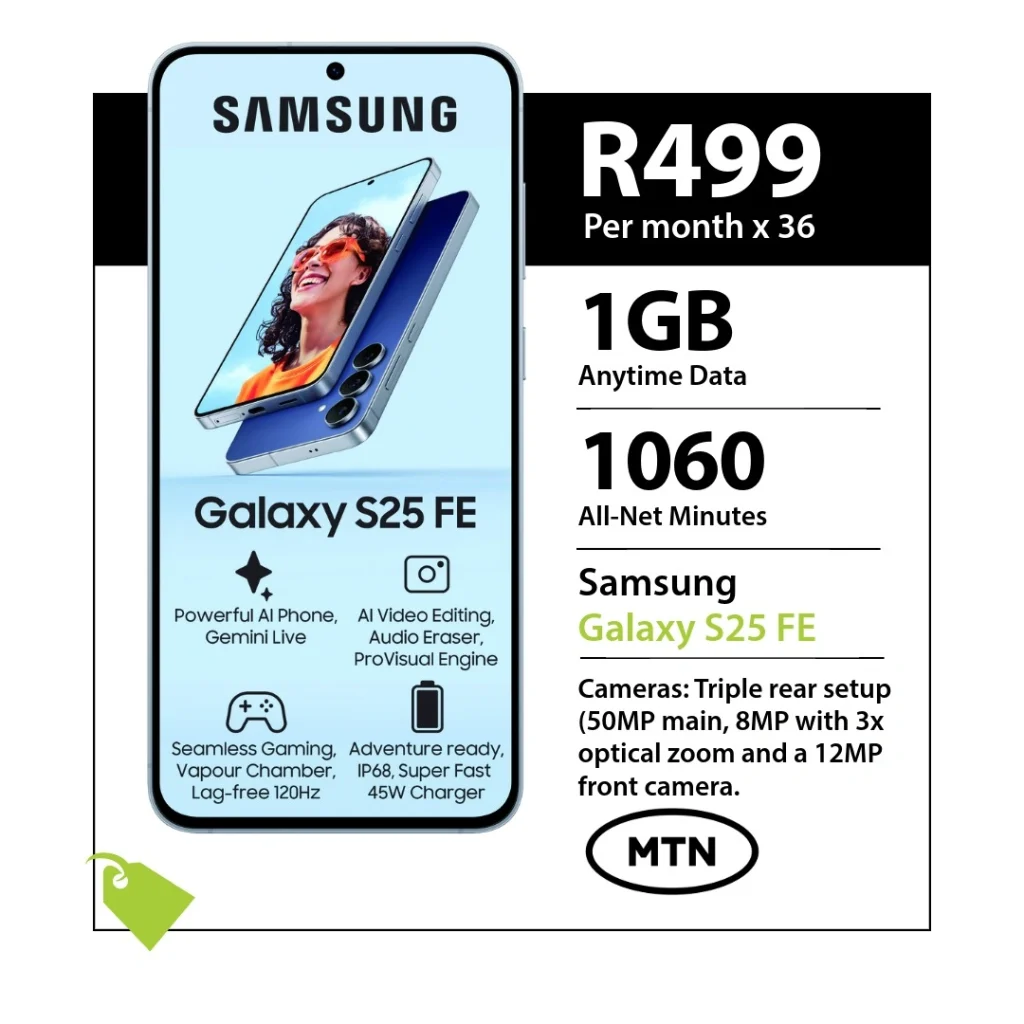 Samsung Galaxy S25 FE Deal on MTN Yellow Core for R499 per month over 36 months with 1GB data and 1,060 All-Net Minutes.