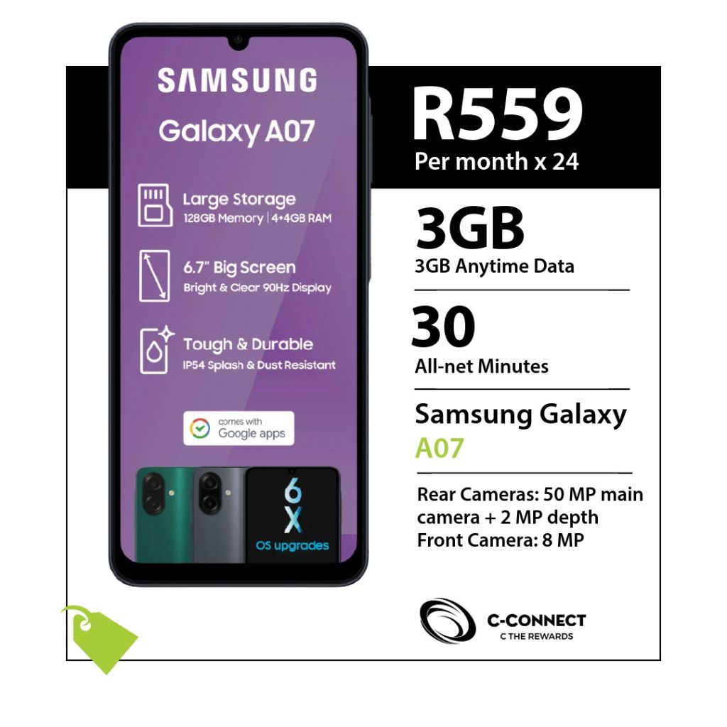 Samsung Galaxy A07 128GB C-Connect deal for R559 x 24 months with 3GB Anytime Data and 30 All-net Minutes.